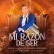 MI RAZON DE SER