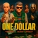 ONE DOLLAR